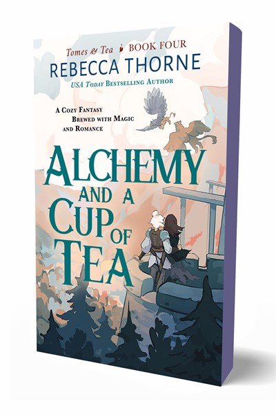 Alchemy and a Cup of Tea by Rebecca Thorne (Deluxe Edition)