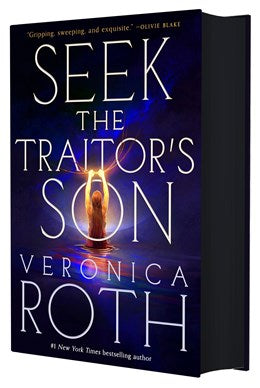 (PREORDER) Seek the Traitor's Son by Veronica Roth (Deluxe Edition) (Signed)