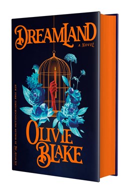Dreamland by Olivie Blake (Deluxe Edition)