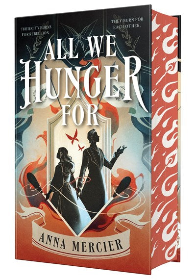 (PREORDER) All We Hunger For by Anna Mercier (Deluxe Edition)