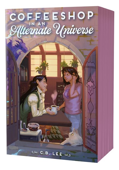 Coffeeshop in an Alternate Universe by C. B. Lee (Deluxe Edition)