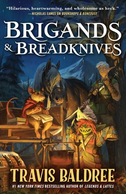 Brigands & Breadknives by Travis Baldree (Signed)