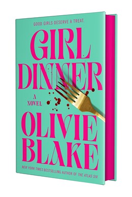 Girl Dinner by Olivie Blake (Deluxe Edition) (Signed)