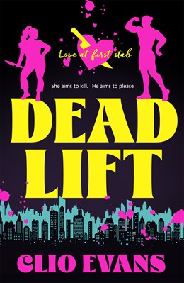(PREORDER) Dead Lift by Clio Evans