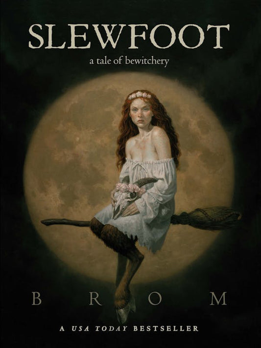 Slewfoot: A Tale of Bewitchery (Standard Edition)