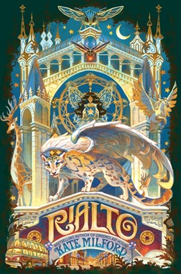 Rialto by Kate Milford (Signed)