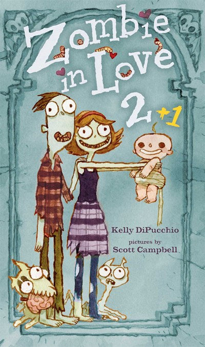 Zombie in Love 2+ 1 by Kelly DiPucchio (Standard Edition)