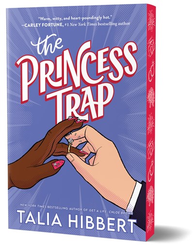 (PREORDER) The Princess Trap by Talia Hibbert (Deluxe Edition Paperback)