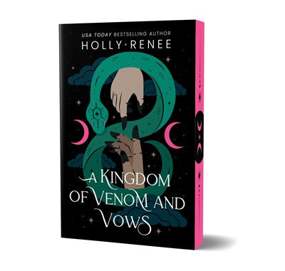 A Kingdom of Venom and Vows by Holly Renee (Deluxe Edition)