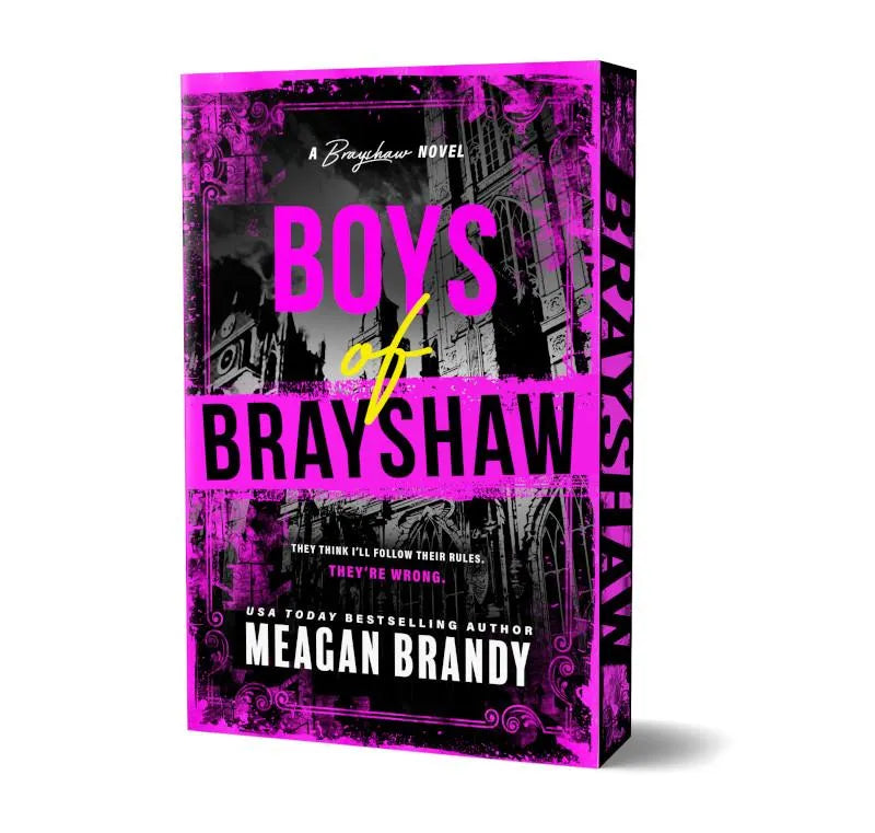 Boys of Brayshaw by Meagan Brandy (Deluxe Edition)
