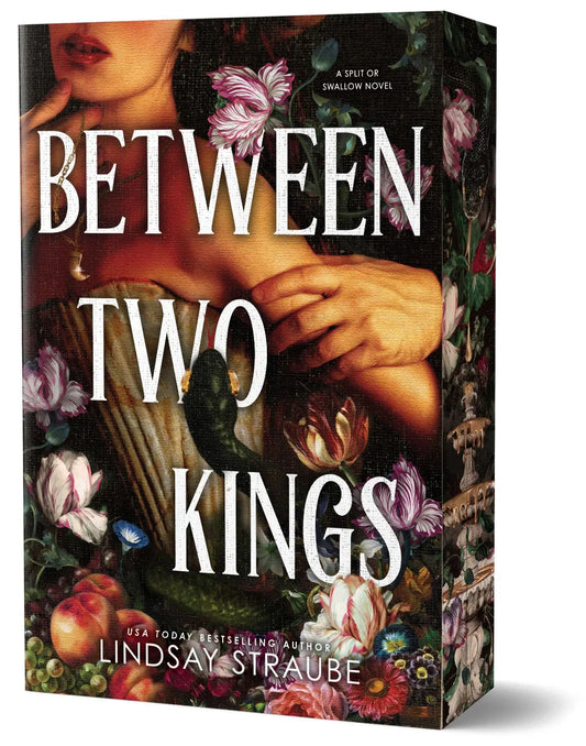 Between Two Kings by Lindsay Straube (Deluxe Edition)