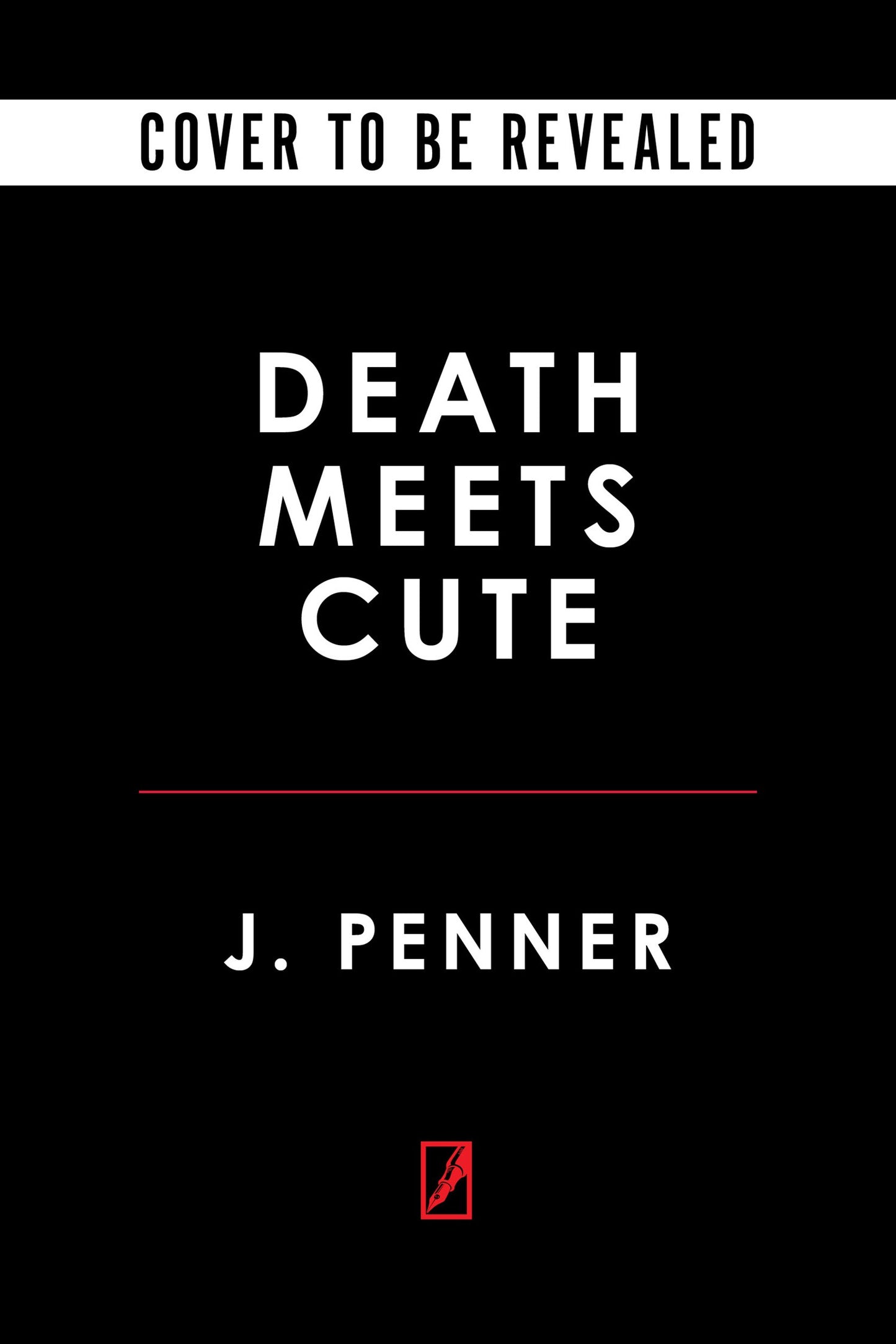 Death Meets Cute by J. Penner (Deluxe Edition)
