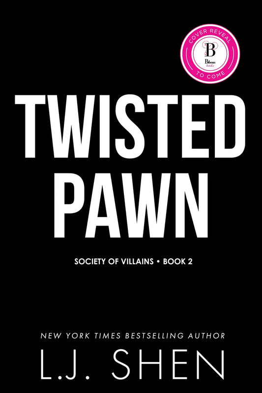 Twisted Pawn by L.J. Shen  (Deluxe Edition)