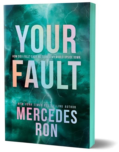 Your Fault by Mercedes Ron (Deluxe Edition)