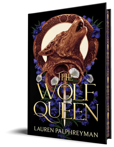 (PREORDER) The Wolf Queen by Lauren Palphreyman (Deluxe Edition Hardcover)