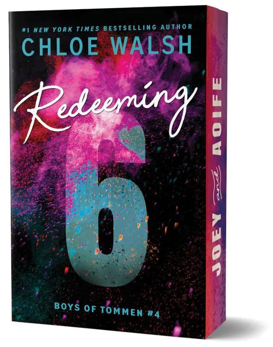 Redeeming 6 by Chloe Walsh (Deluxe Edition)