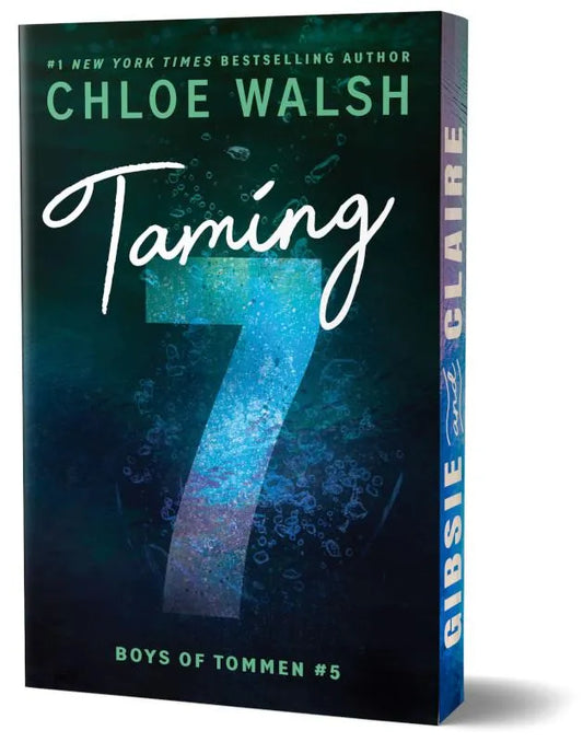 Taming 7 by Chloe Walsh (Deluxe Edition)