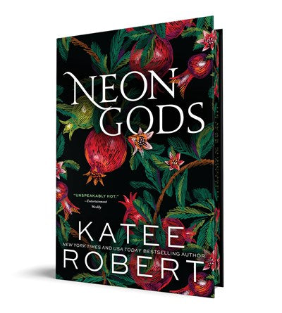 Neon Gods by Katee Robert (Indie Exclusive Hardcover)