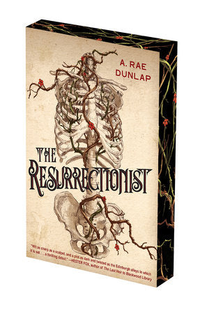 The Resurrectionist by A. Rae Dunlap (Deluxe Edition Paperback)