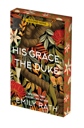 His Grace, the Duke by Emily Rath (Deluxe Edition)