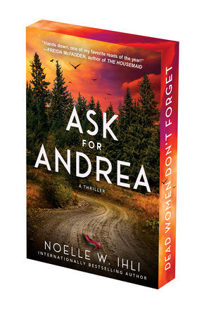 Ask for Andrea by Noelle West Ihli (Deluxe Edition)