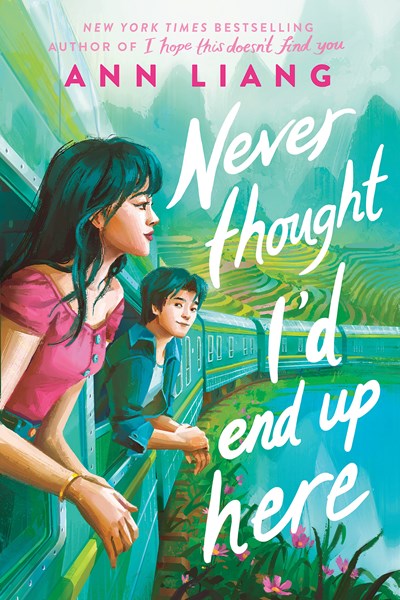Never Thought I’d End Up Here by Ann Liang (Signed)
