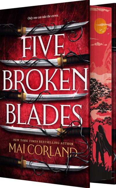 Five Broken Blades by Mai Corland (Deluxe Edition)