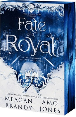 Fate of a Royal by Megan Brandy & Amo Jones (Deluxe Edition)