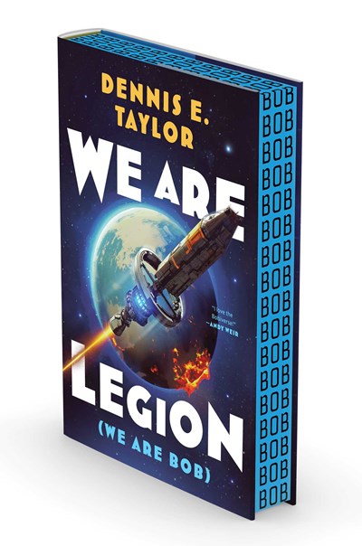 We Are Legion (We Are Bob) by Dennis E. Taylor (Deluxe Edition)