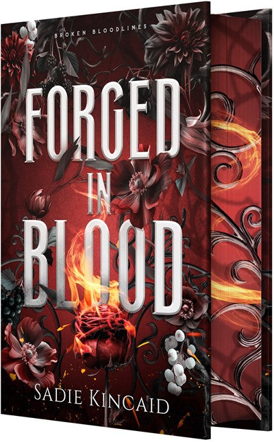 Forged in Blood by Sadie Kincaid (Deluxe Edition)