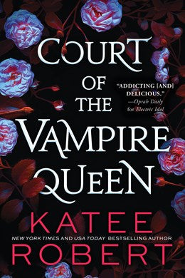 Court of the Vampire Queen by Katee Robert (Standard Edition)