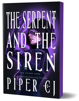 The Serpent and the Siren by Piper CJ (Deluxe Edition)