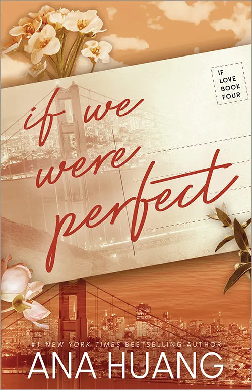 If We Were Perfect by Ana Huang