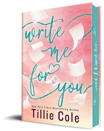 Write Me for You by Tillie Cole (Deluxe Edition)