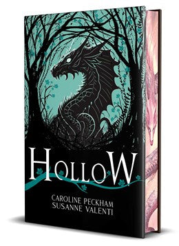 Hollow by Caroline Peckham & Susanne Valenti (Deluxe Edition)
