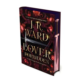 Lover Forbidden by J. R. Ward (Deluxe Edition)