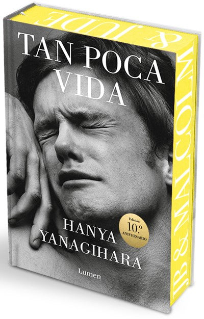 TAN POCA VIDA, HANYA YANAGIHARA