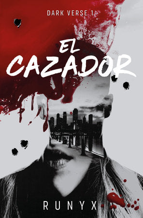 EL CAZADOR, RUNYX (SPANISH)
