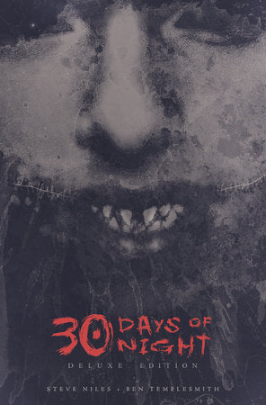 30 Days of Night: Book One by Steve Niles (Deluxe Edition)