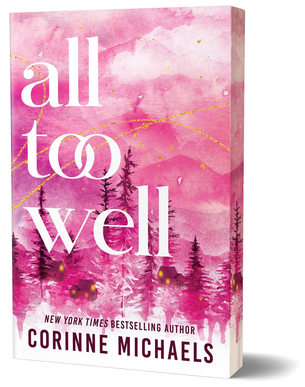 All Too Well by Corinne Michaels (Deluxe Edition)