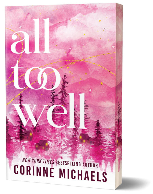 All Too Well by Corinne Michaels (Deluxe Edition)
