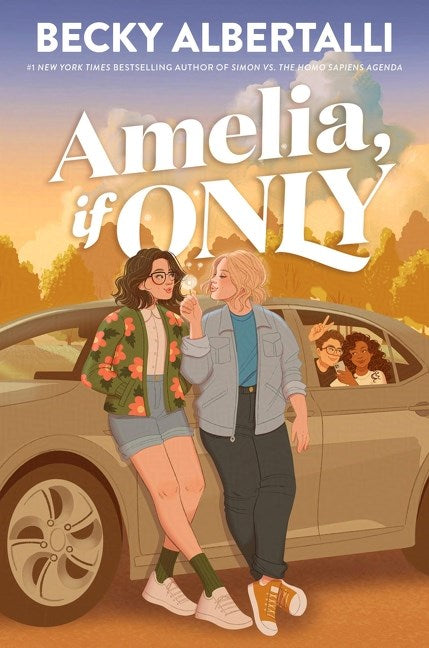 Amelia, If Only by Becky Albertalli (Signed)