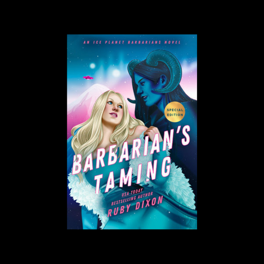 Barbarian's Taming by Ruby Dixon, signed bookplate, paperback