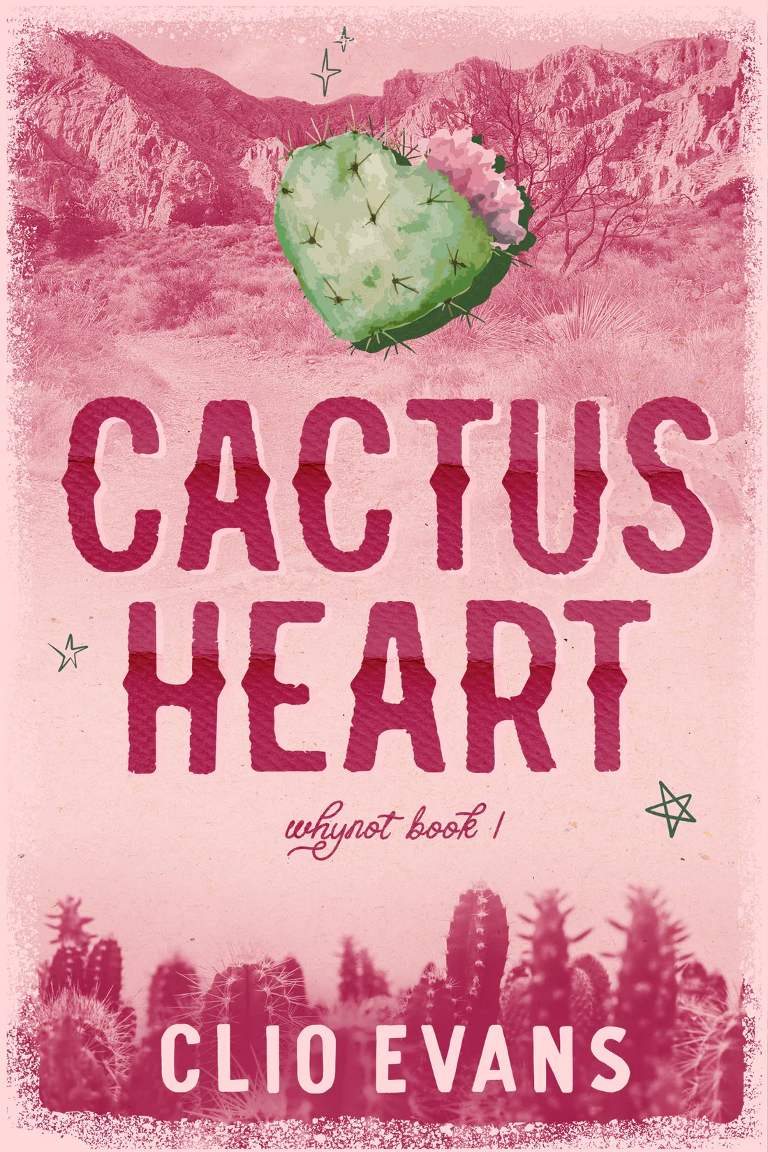 (PREORDER) Cactus Heart by Clio Evans (Discreet Cover) (Signed)