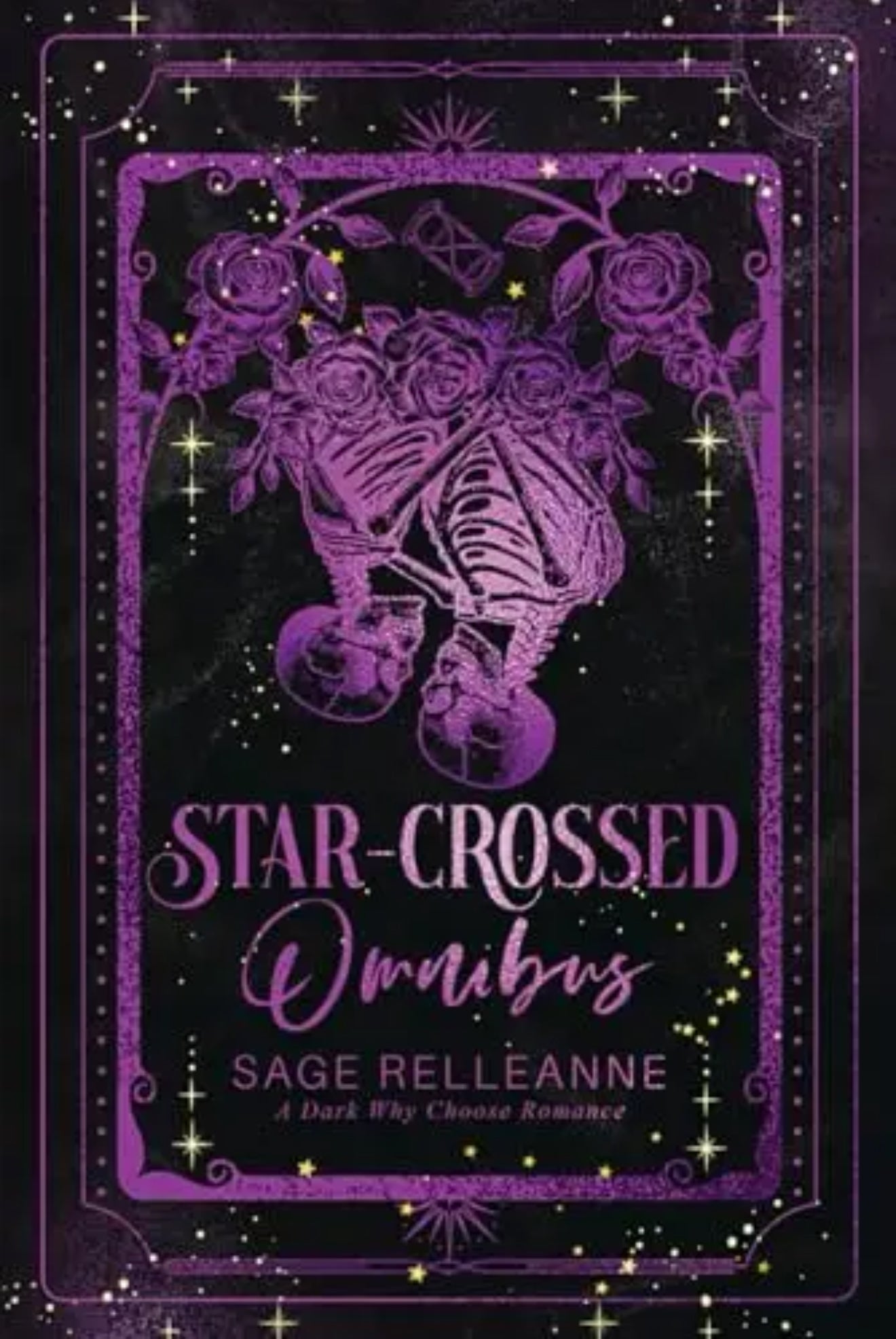 Star Crossed Omnibus by Sage RelleAnne (Signed)