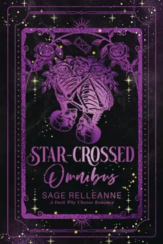Star Crossed Omnibus by Sage RelleAnne (Signed)
