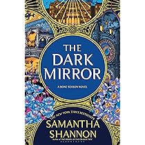 The Dark Mirror by Samantha Shannon, signed