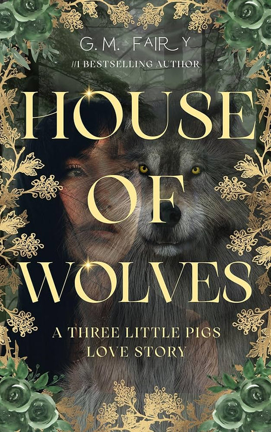 (PREORDER) House of Wolves by G. M. Fairy (Standard Edition Paperback) (Signed)