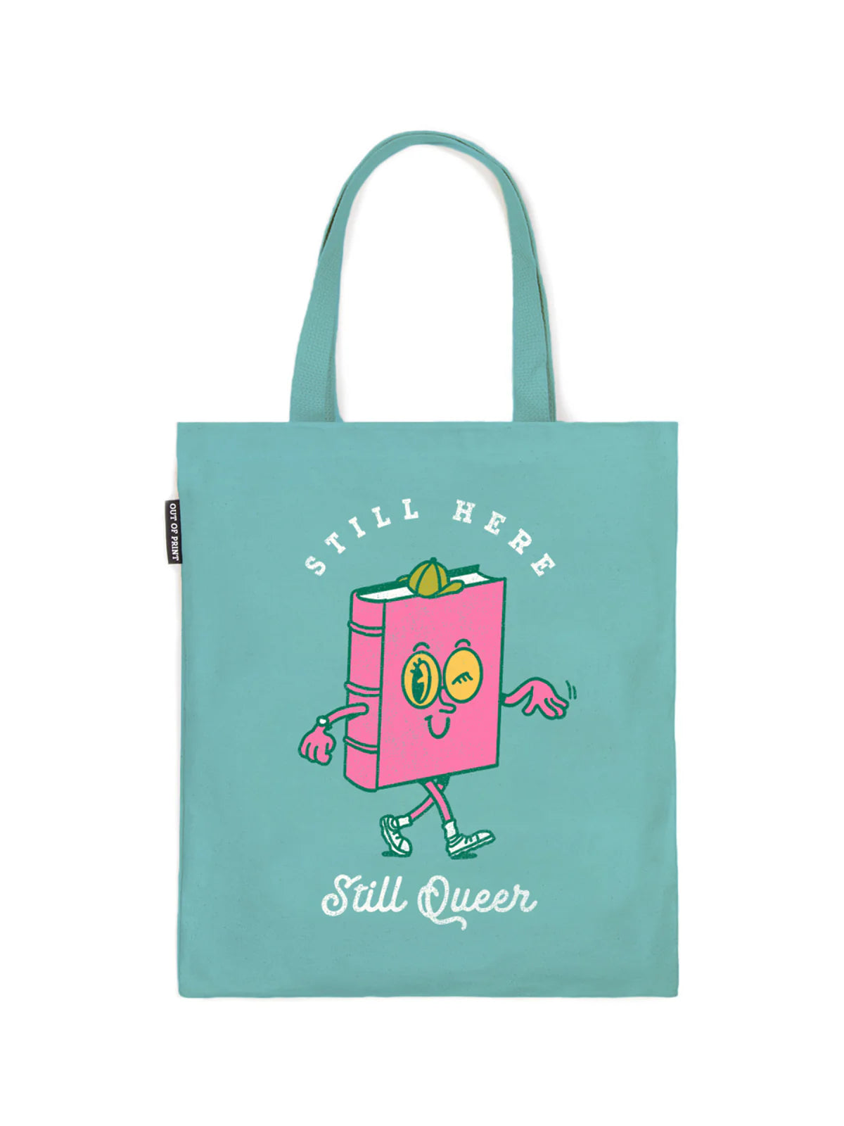 Still Here, Still Queer tote