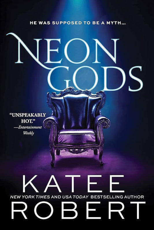 Neon Gods by Katee Robert (Standard Edition)